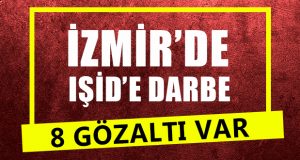 İzmir’de IŞİD’e Darbe
