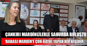 AK Parti İzmir Milletvekili Adayı Çankırı: “Mardinliler Bizimle Temsil Edilecek”