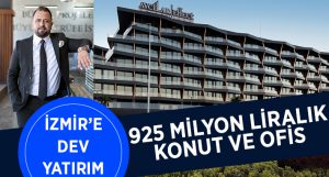 İzmir’e 925 milyon liralık konut ve ofis yatırımı