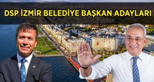 Demokratik Sol Parti İzmir Belediye Başkan Adayları