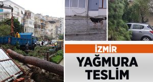İzmir Yağmura Teslim Oldu