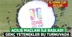 Uluslararası U12 İzmir CUP’ta görkemli başlangıç