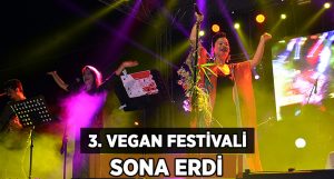 Didim 3. Vegan Festivali sona erdi