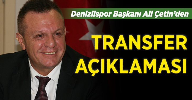 Denizlispor’da Kulüp Başkanı Ali