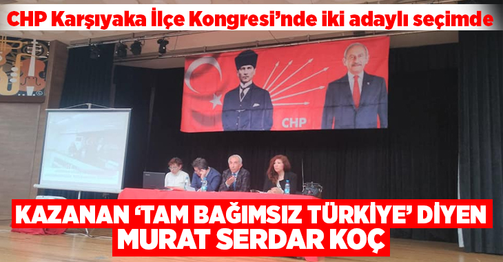 CHP İzmir'de ilçe kongrelerinin
