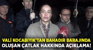 Uşak Valisi Kocabıyık’tan Bahadır Barajı açıklaması!