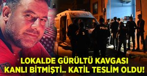 İzmir Bayraklı’da Burhan Bahar’ı öldüren zanlı polise teslim oldu!