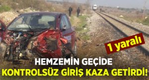 Manisa Alaşehir’de hemzemin geçide kontrolsüz giren otomobile tren çarptı!