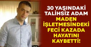 Taner Çulhaoğlu feci iş kazasında hayatını kaybetti!