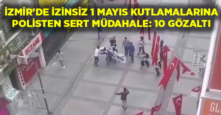  İzmir'de sokağa çıkma