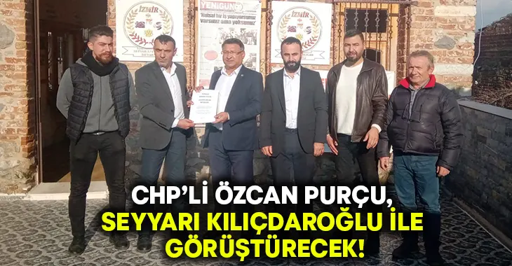 CHP’li Özcan Purçu, seyyarı Kılıçdaroğlu ile görüştürecek
