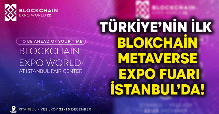 Blokchain teknolojileri fuarı Türkiye’de
