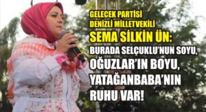 Denizli Milletvekili Sema Silkin Ün, çeyrek asırlık festivalde Yatağan’ın tarihine vurgu yaptı