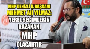 MHP İl Başkanı Yılmaz: Yerel seçimlerin kazananı MHP olacaktır