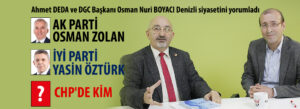 AK Parti Osman Zolan İYİ Parti Yasin Öztürk CHP’de KİM?