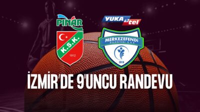 Türkiye Sigorta BSL bugün iki Ege takımını karşı karşıya getiriyor.