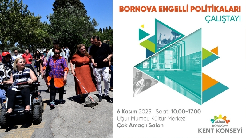 Bornova Kent Konseyi, engelli bireylerin kent yaşamına tam ve eşit
