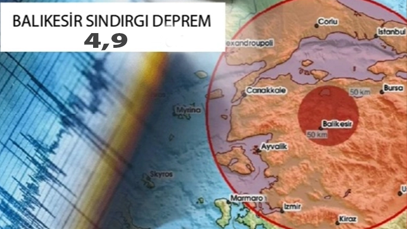 Balıkesir'in Sındırgı ilçesinde 4,9 büyüklüğünde deprem meydana geldi. Deprem İzmir,