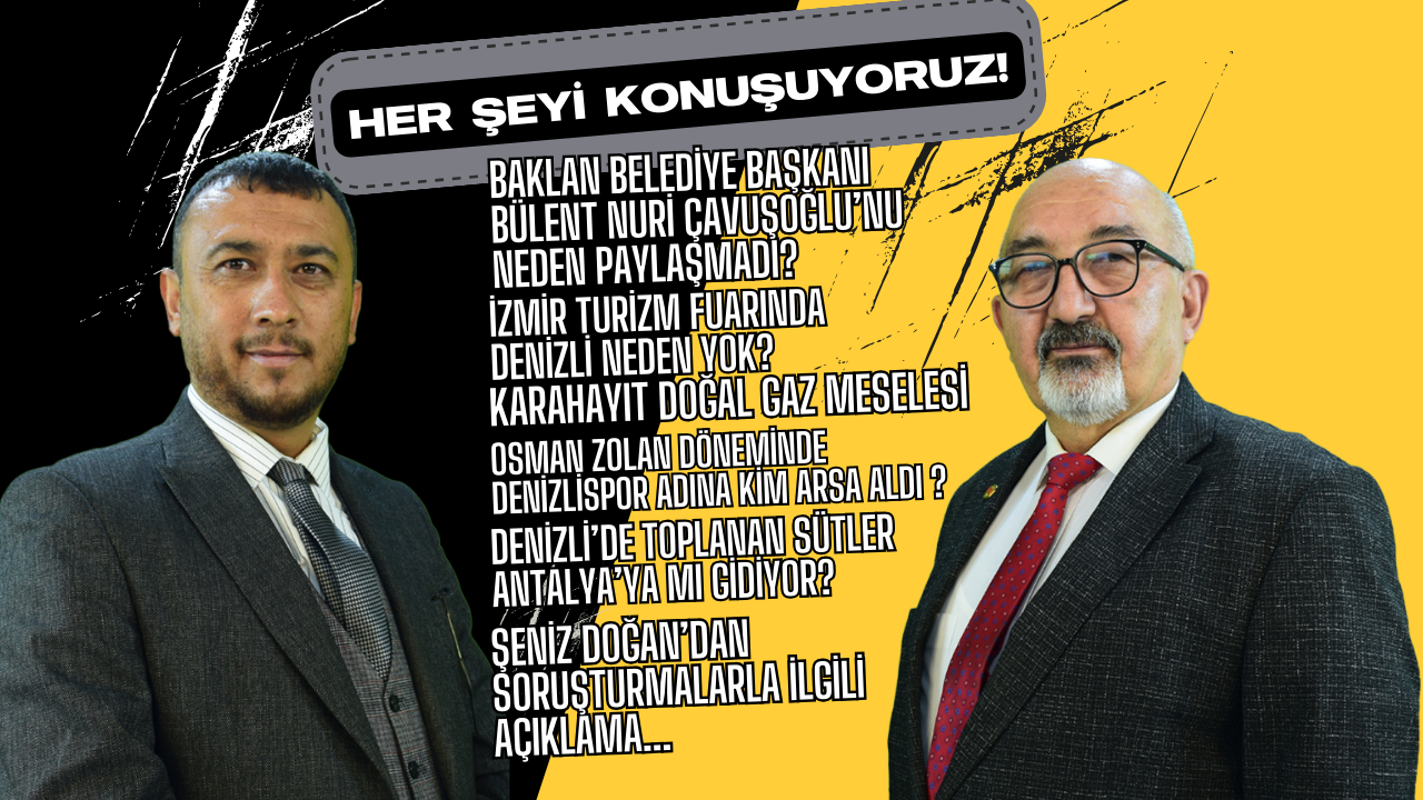 “Her Şeyi Konuşuyoruz” bu hafta kent gündeminden ekonomik gelişmelere, yerel
