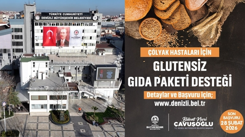 Denizli Büyükşehir Belediyesinin ihtiyaç sahibi çölyak hastalarına yönelik hayata geçirdiği