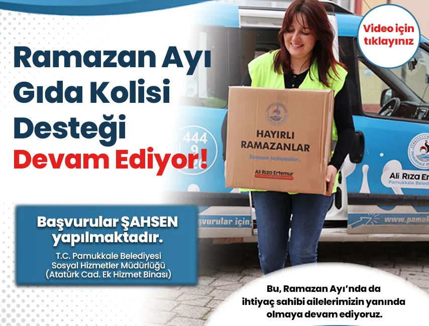 Pamukkale Belediyesi, Ramazan ayında ihtiyaç sahibi ailelere yönelik gıda kolisi