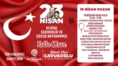 


Denizli’de 23 Nisan Ulusal Egemenlik ve Çocuk Bayramı, birbirinden renkli