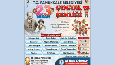 23 Nisan Ulusal Egemenlik ve Çocuk Bayramı kapsamında Pamukkale Belediyesi