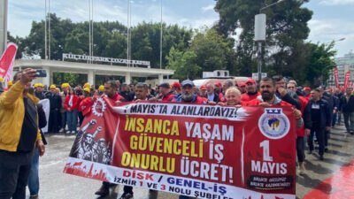 İzmir’de 1 Mayıs Emek ve Dayanışma Günü kutlamaları sabahın erken