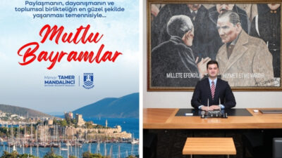 Bodrum Belediye Başkanı Tamer Mandalinci, Kurban Bayramı dolayısıyla bir mesaj