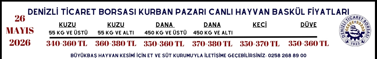 Denizli Ticaret Borsası -Kurban Pazarı Canlı Hayvan Baskül Fiyatları