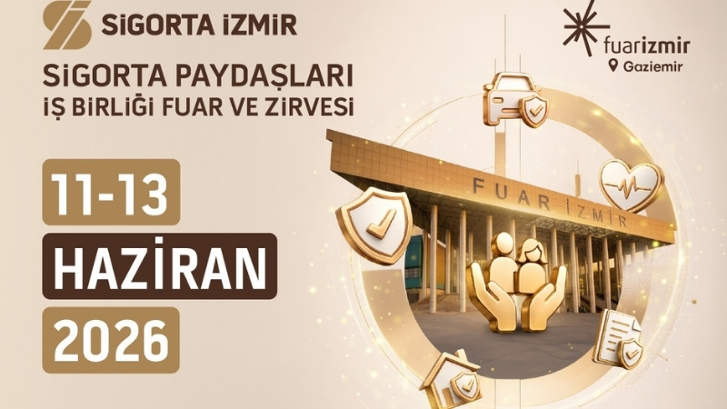 Sigorta İzmir - Sigorta Paydaşları İş Birliği Fuar ve Zirvesi,