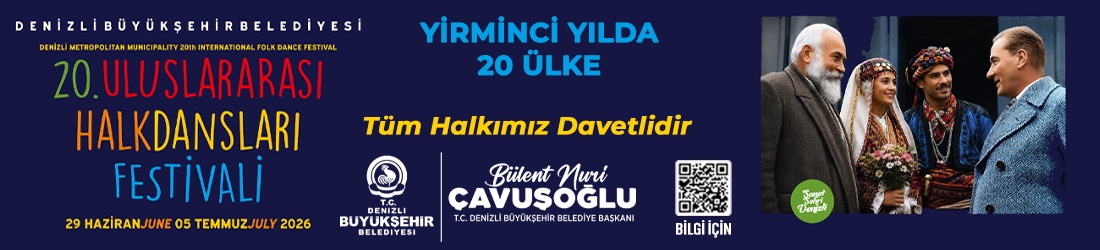 Denizli Büyükşehir Belediyesi- 20. Uluslararası Halk Dansları Festivali- Banner