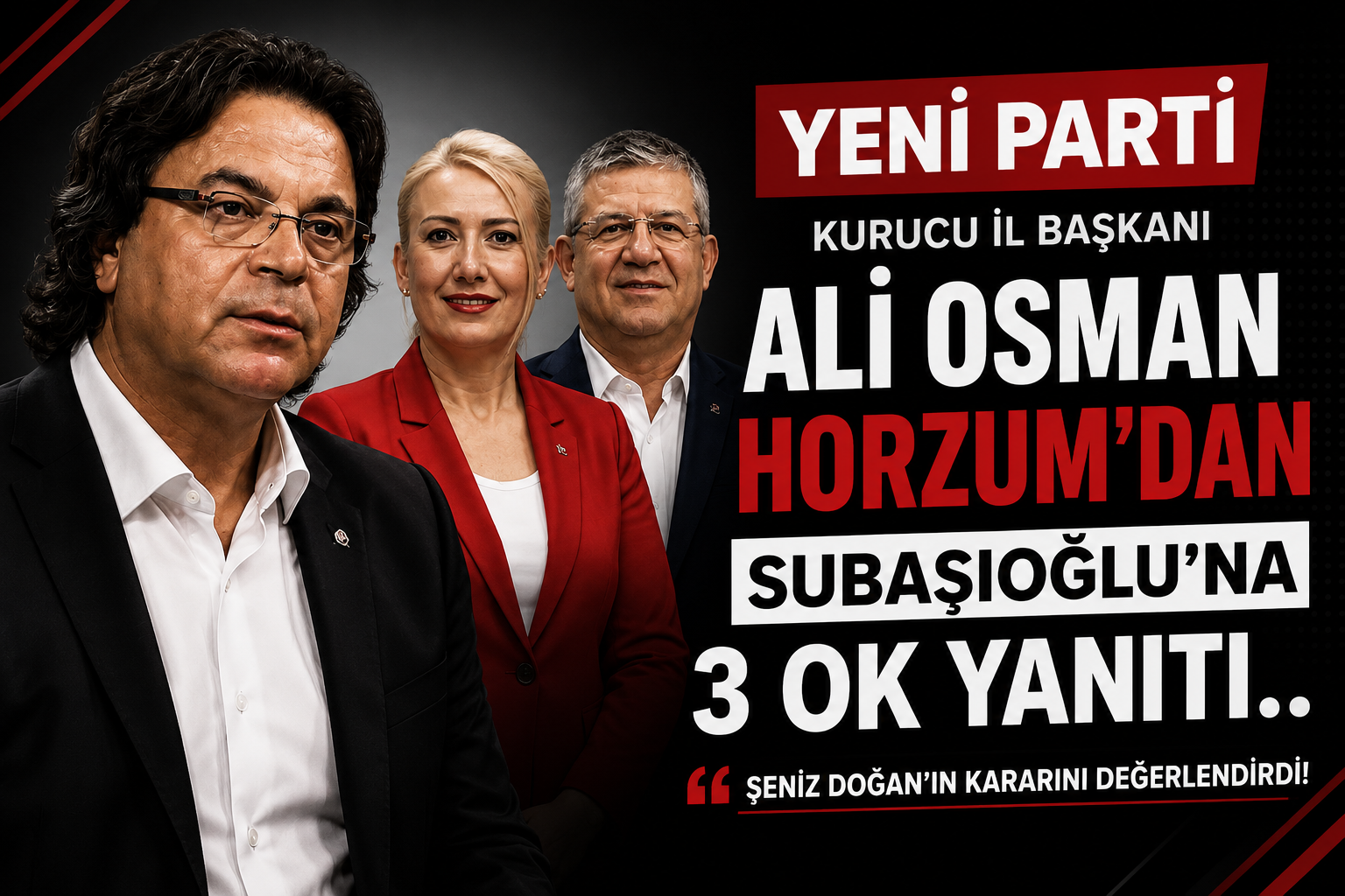 Yeni Parti Denizli Kurucu İl Başkanı Ali Osman Horzum, Denizli