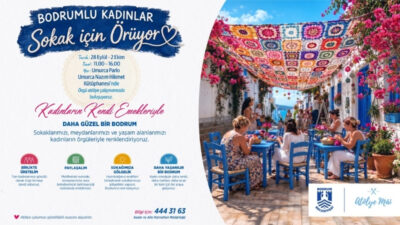 Bodrum Belediyesi Kadın ve Aile Hizmetleri Müdürlüğü tarafından Atölye Mai